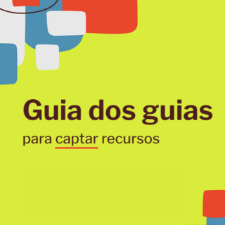 Guia dos Guias para Captar Recursos – Plataforma Conjunta